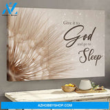 Jesus Landscape Canvas Wall Art - God Wall Art - Give It To God And Go To Sleep