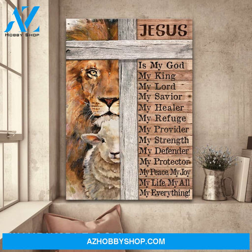 Jesus - Lion and lamb - Jesus is my everything - Portrait Canvas Prints, Wall Art