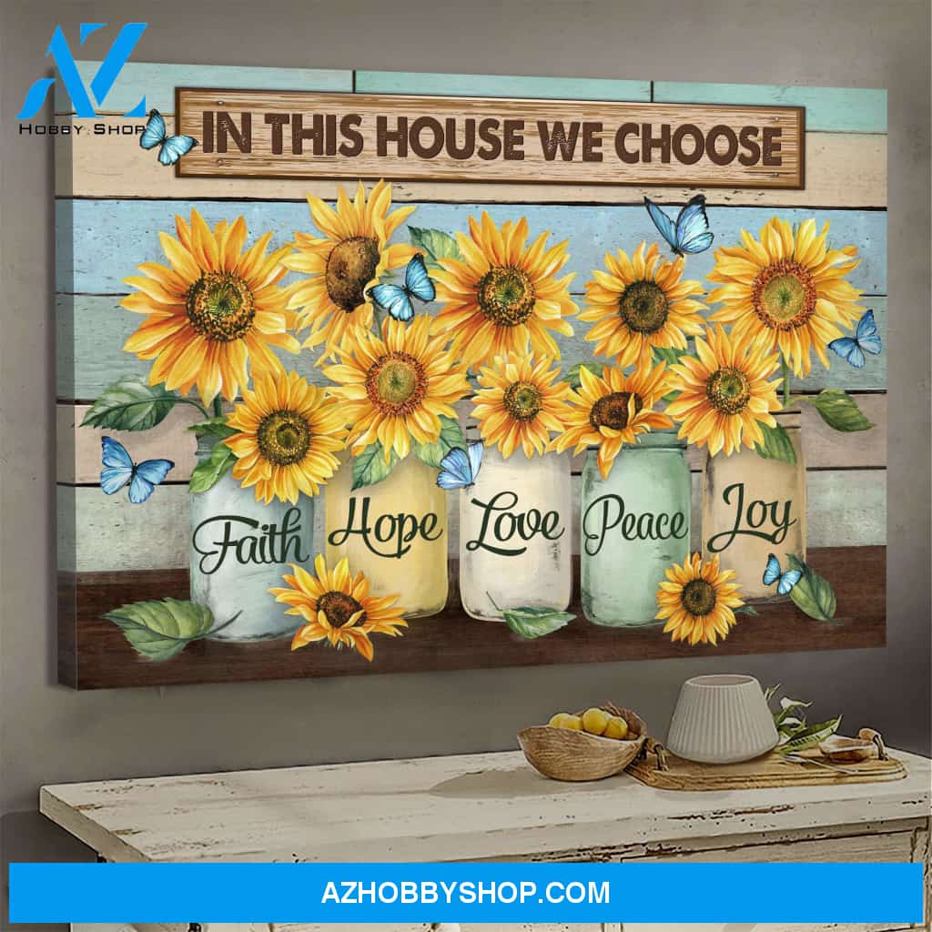 Jesus - Mason jars with sunflower - In this house we choose - Landscape Canvas Prints, Wall Art