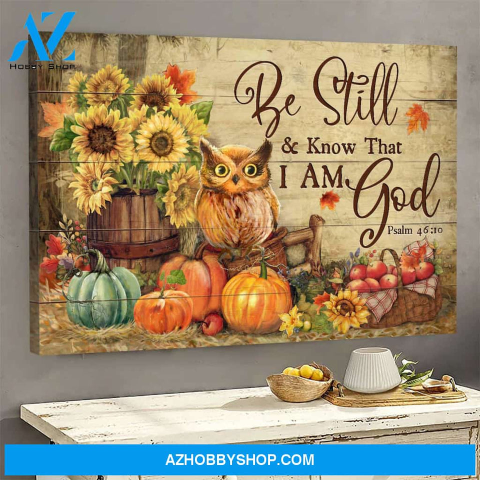 Jesus - Owl with pumpkins - Be still and know that I am God - Landscape Canvas Prints, Wall Art