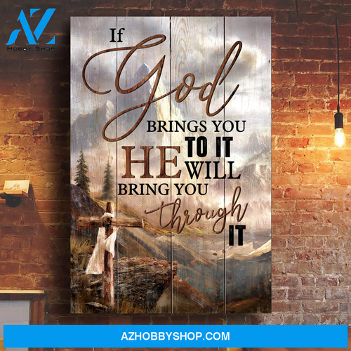 Jesus Portrait Canvas Wall Art - God Wall Art - Jesus - Amazing Mountains - If God Brings You To It He Will Bring You Through It