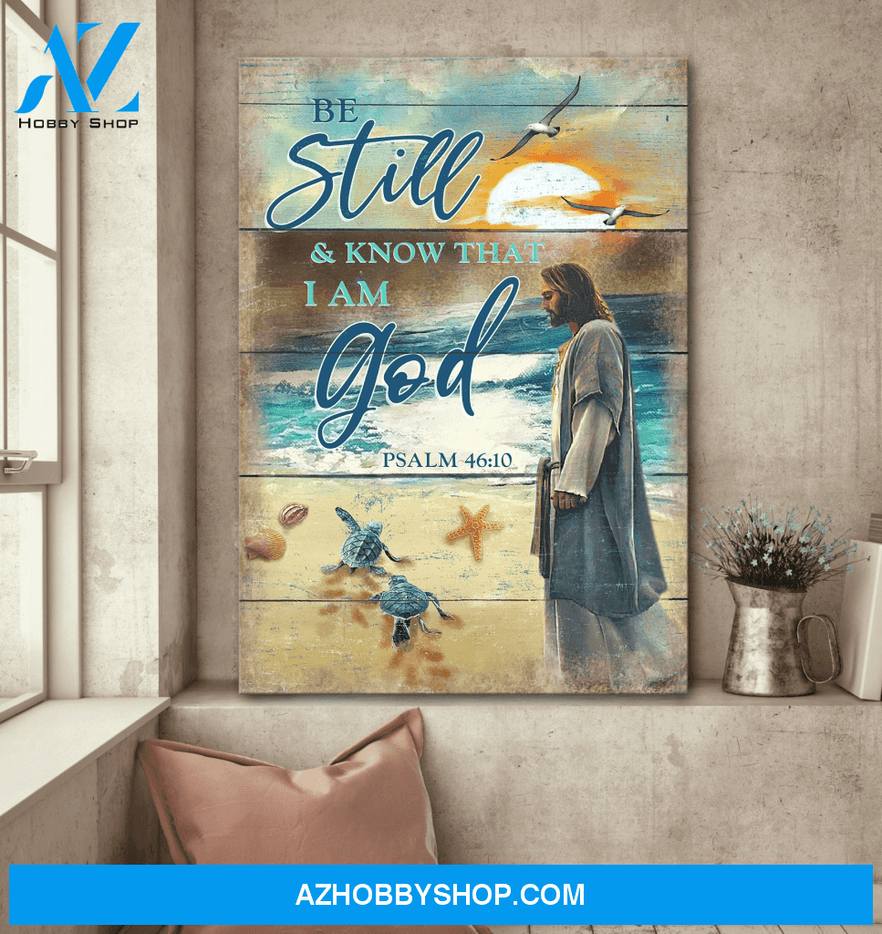 Jesus Portrait Canvas Wall Art - Jesus Wall Art - Be Still And Know That I Am God
