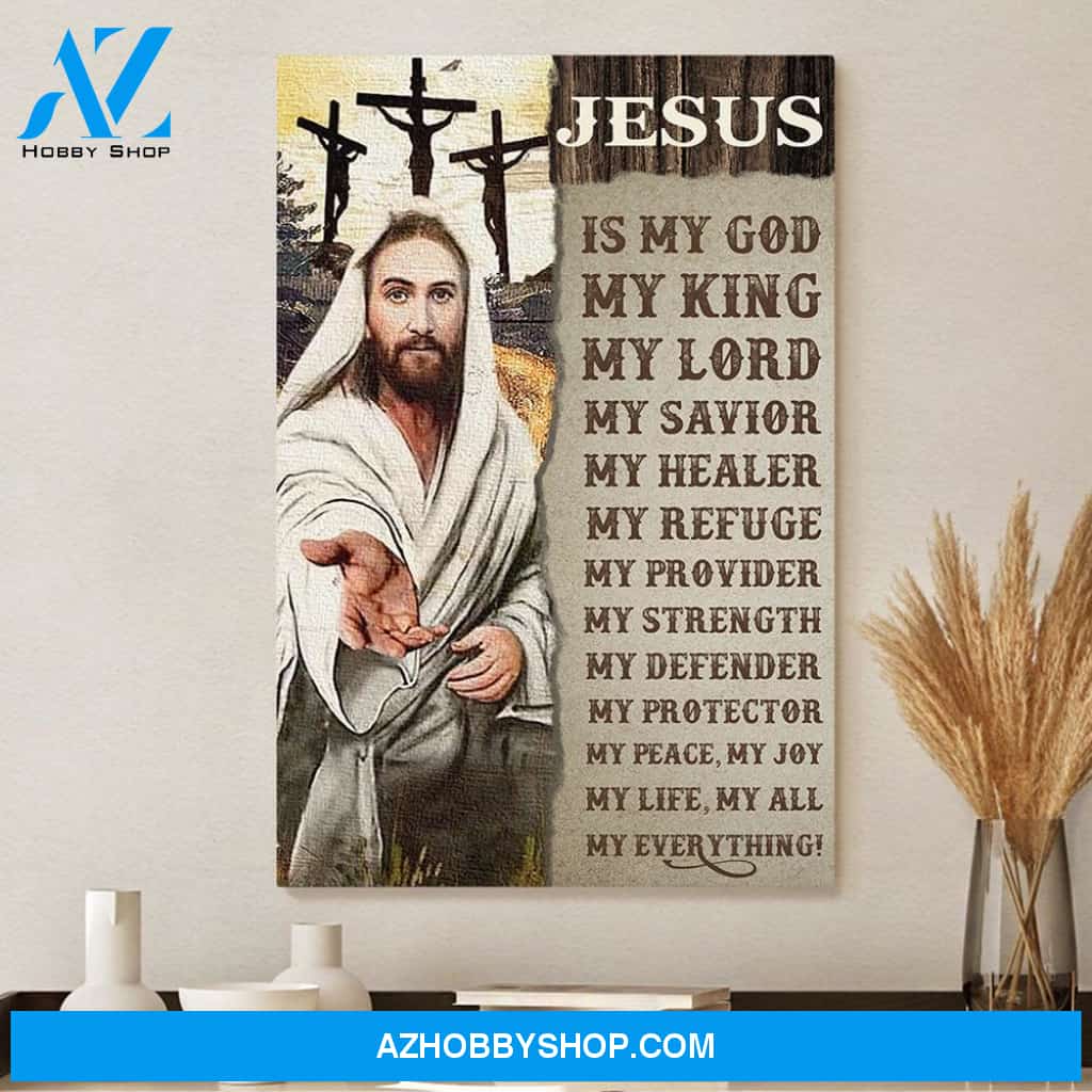 Jesus Portrait Canvas Wall Art - God Wall Art - Jesus Is My God - Jesus Is My King