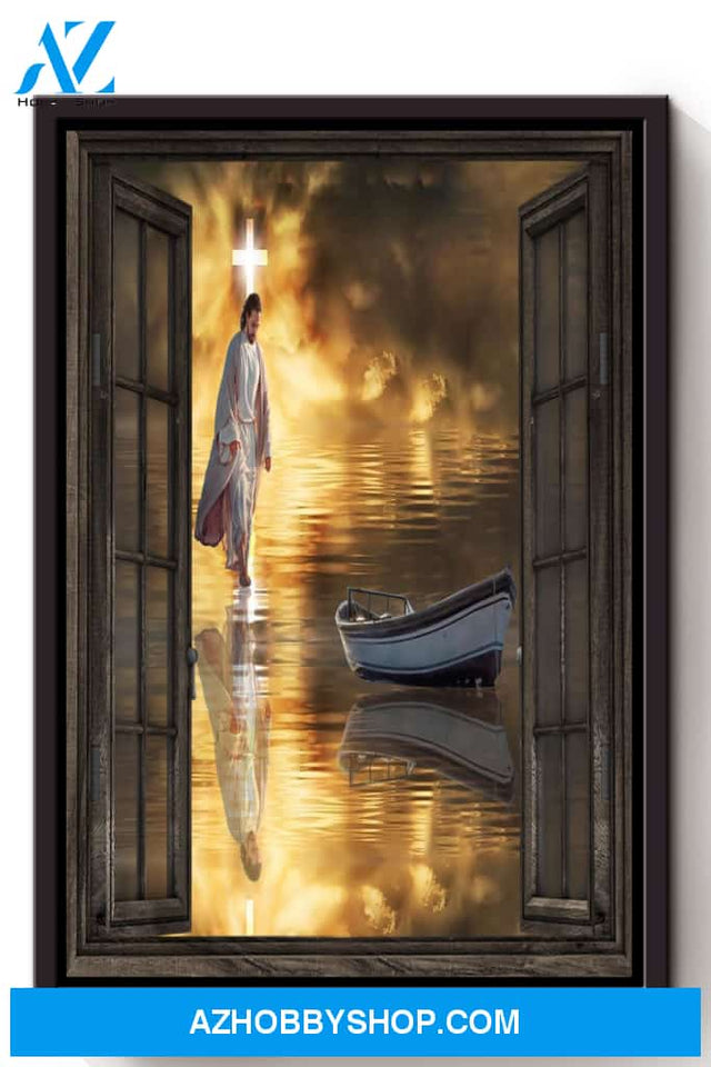 Jesus Strode Across The River Christian Wall Art Gift For Christmas Canvas And Poster, Wall Decor Visual Art