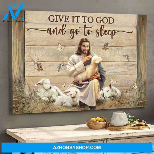 Jesus the the lambs - Give it to God and go to sleep - Landscape Canvas Prints, Wall Art