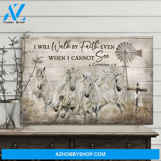 Jesus - The White Horses - I'll walk by faith even when I cannot see - Landscape Canvas Prints, Wall Art