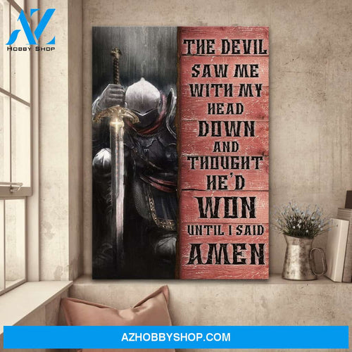 Jesus - Warrior - The devil thought he's won until I said Amen - Portrait Canvas Prints, Wall Art