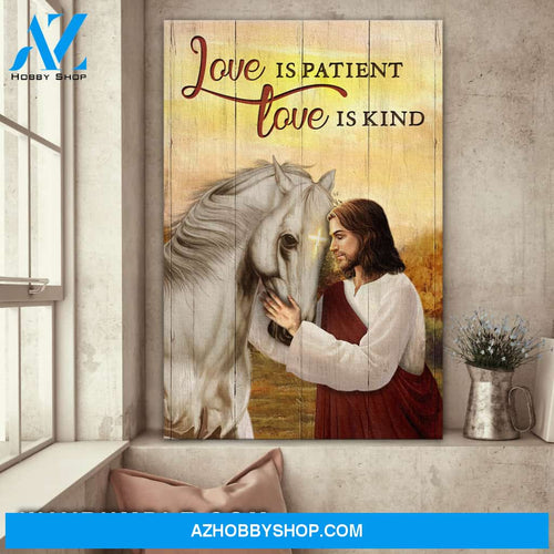 Jesus with white horse - Love is patient, love is kind - Portrait Canvas Prints, Wall Art