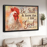 Rooster drawing, Farm animal, Bible verse, Be still and know that I am God - Jesus Landscape Canvas Prints, Home Decor Wall Art