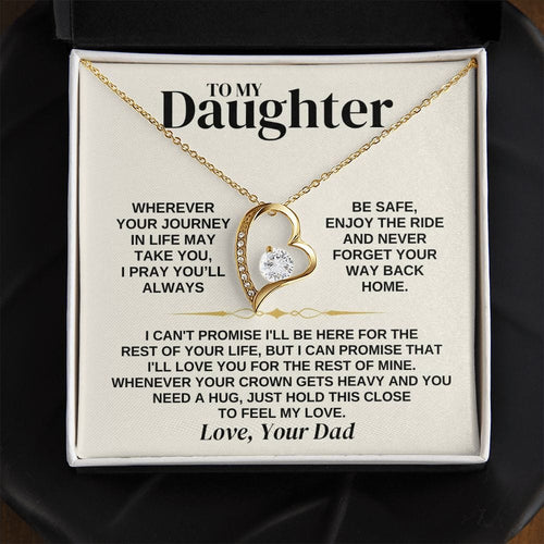To My Daughter Necklace - Love Dad - Necklace for Daughter Necklace from Dad to Daughter Forever Love Necklace
