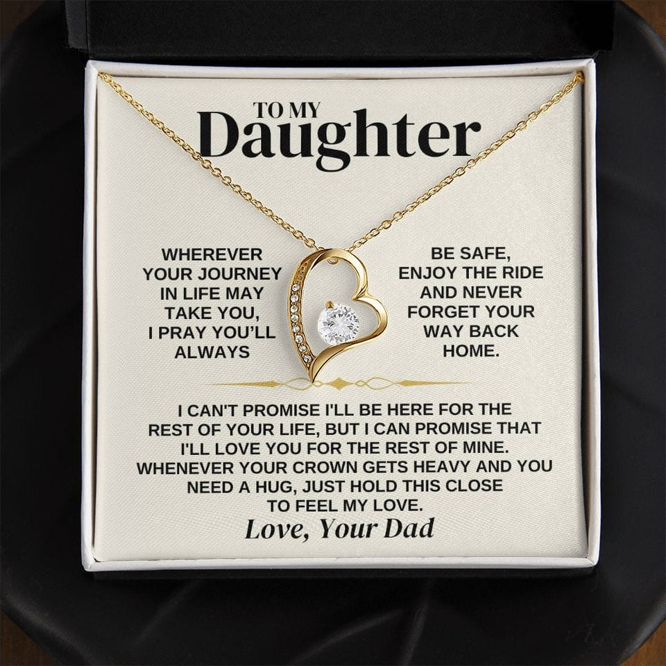 To My Daughter Necklace - Love Dad - Necklace for Daughter Necklace from Dad to Daughter Forever Love Necklace