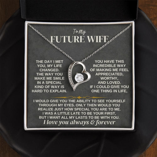 To My Future Wife Necklace - Forever Love, Necklace for Girlfriend, Necklace for Her, Forever Love Necklace