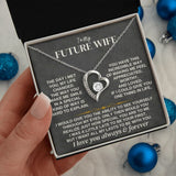 To My Future Wife Necklace - Forever Love, Necklace for Girlfriend, Necklace for Her, Forever Love Necklace