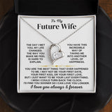 To My Future Wife, Girlfriend Necklace - Necklace for Her, Gift for Birthday, Gift for Valentine's Day, Forever Love Necklace