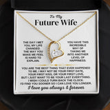 To My Future Wife, Girlfriend Necklace - Necklace for Her, Gift for Birthday, Gift for Valentine's Day, Forever Love Necklace