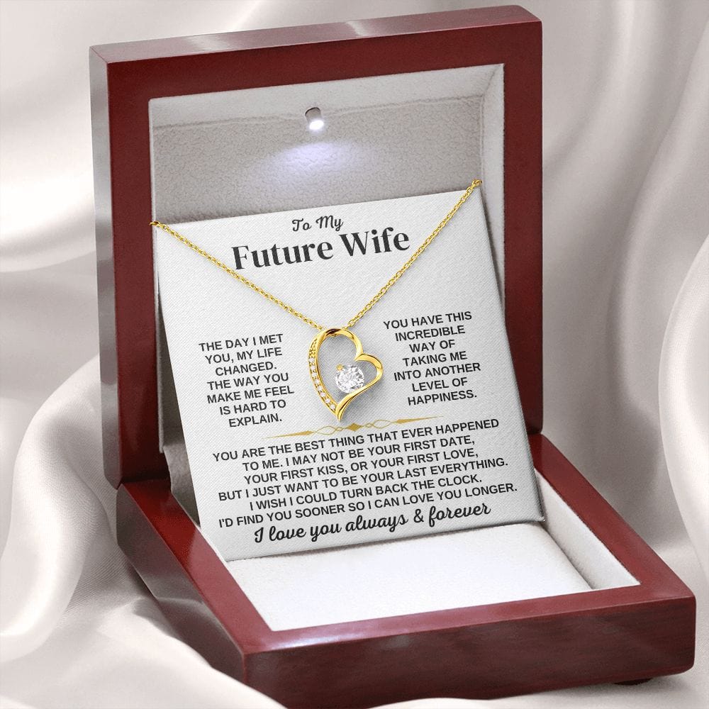 To My Future Wife, Girlfriend Necklace - Necklace for Her, Gift for Birthday, Gift for Valentine's Day, Forever Love Necklace