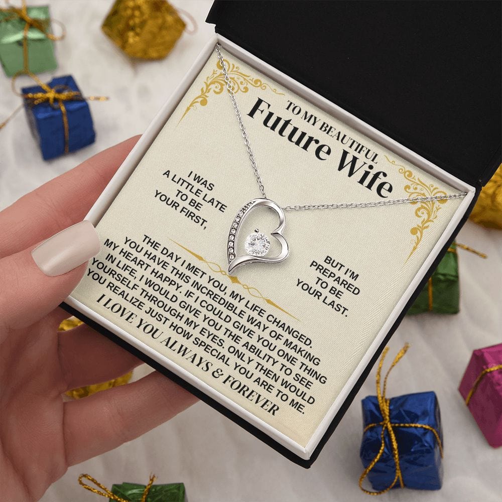 To My Beautiful Future Wife Necklace - Gift for Valentine Day, Gift for Wife, Girfriend Necklace, Forever Love Necklace Gift