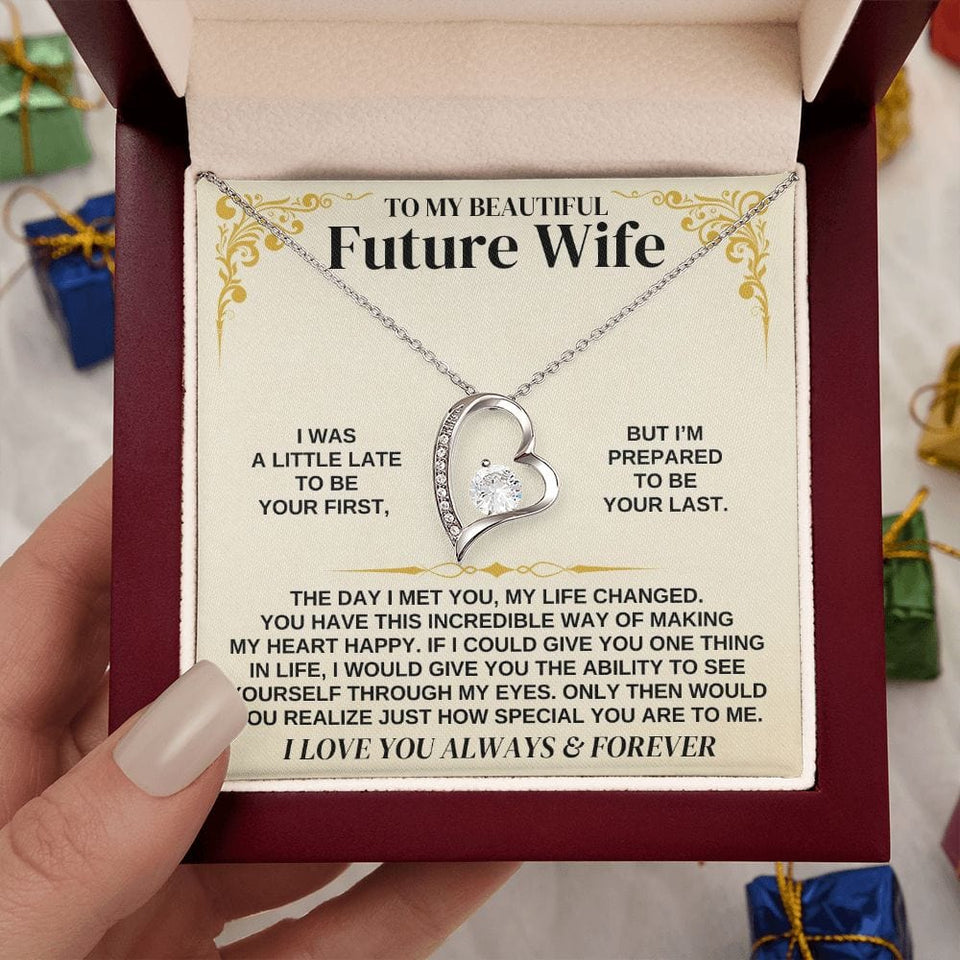To My Beautiful Future Wife Necklace - Gift for Valentine Day, Gift for Wife, Girfriend Necklace, Forever Love Necklace Gift