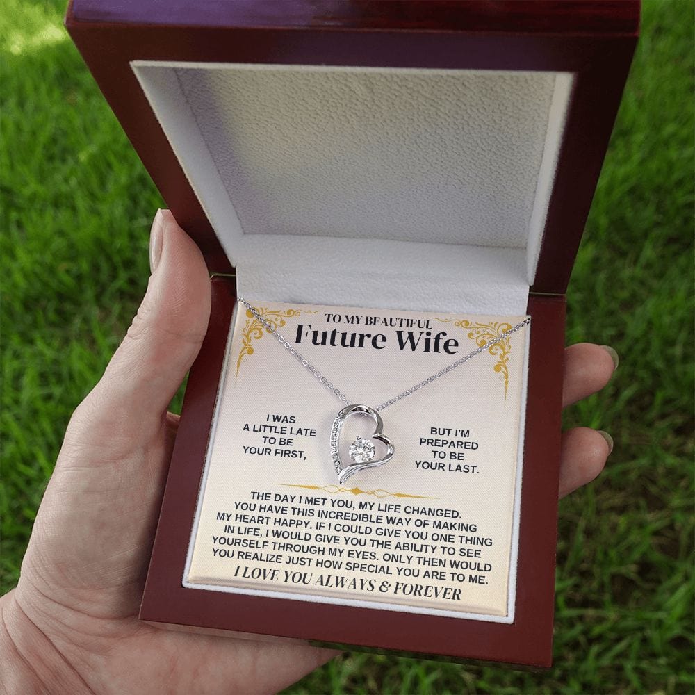 To My Beautiful Future Wife Necklace - Gift for Valentine Day, Gift for Wife, Girfriend Necklace, Forever Love Necklace Gift