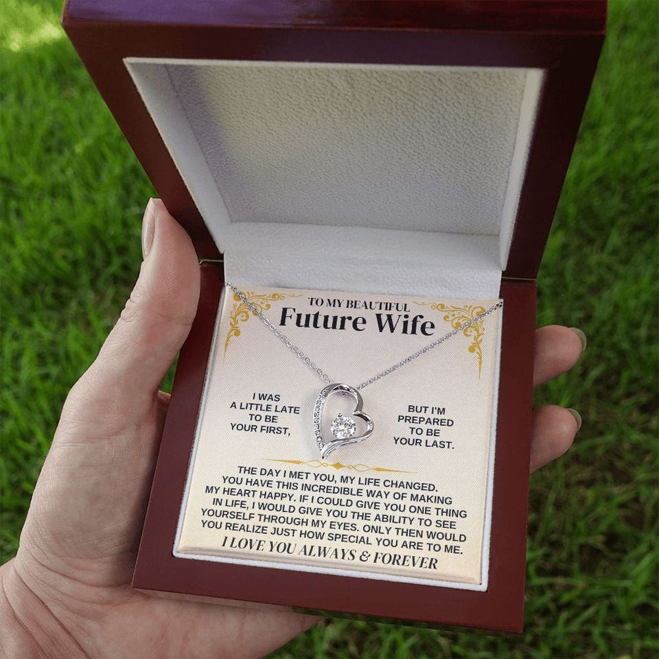 To My Beautiful Future Wife Necklace - Gift for Valentine Day, Gift for Wife, Girfriend Necklace, Forever Love Necklace Gift