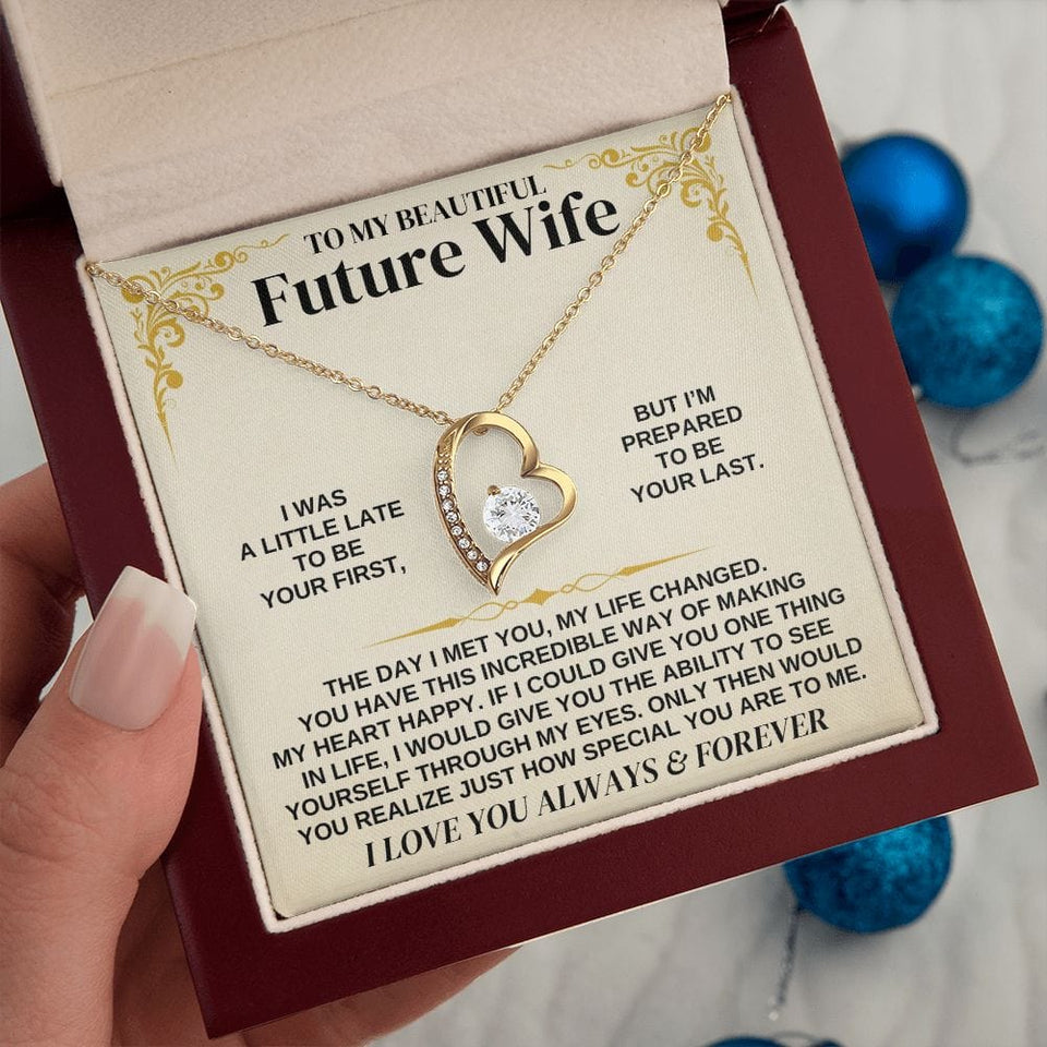 To My Beautiful Future Wife Necklace - Gift for Valentine Day, Gift for Wife, Girfriend Necklace, Forever Love Necklace Gift