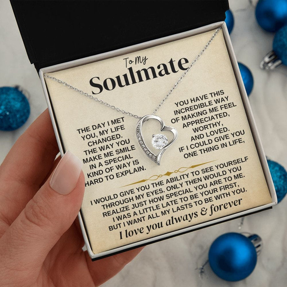 To My Soulmate Necklace - Forever Love Necklace From Husband, Necklace for Wife, Gift for Girlfriend from Boyfriend