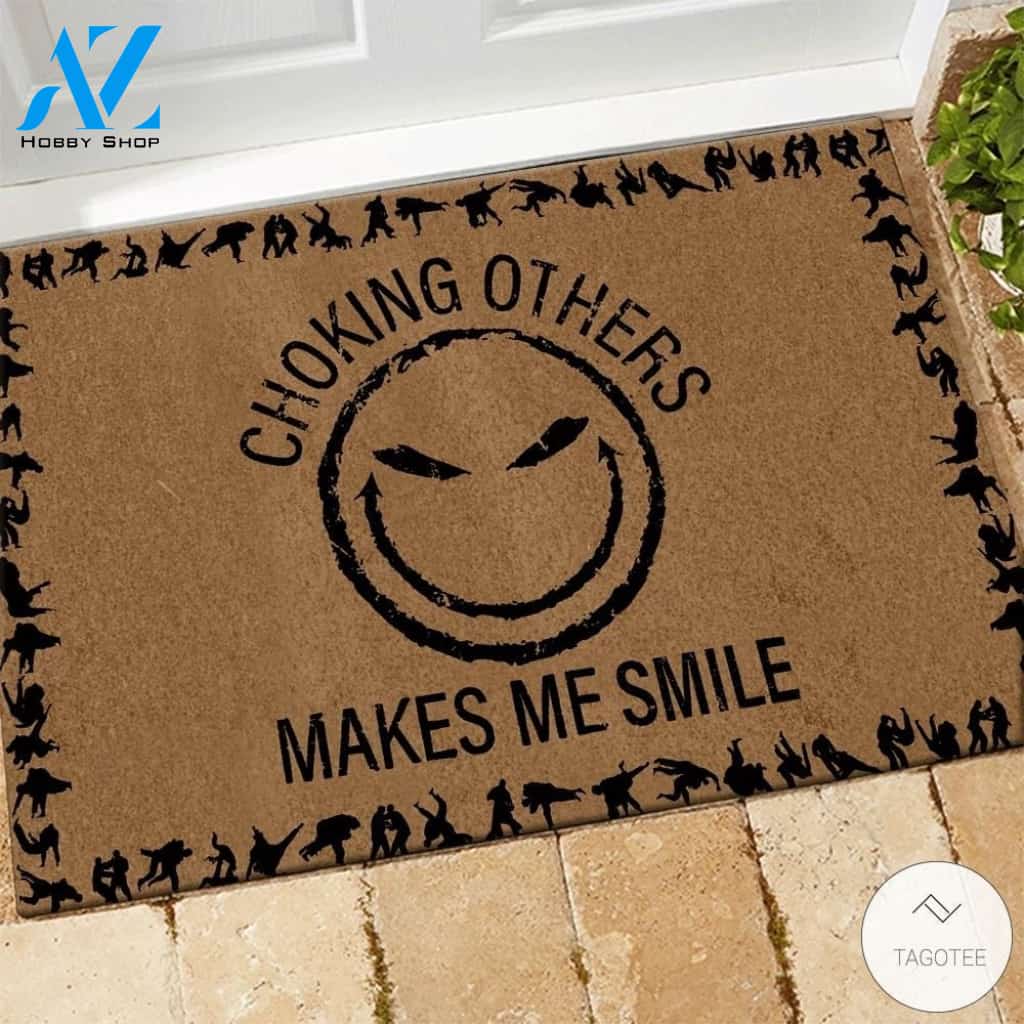 Jiu Jitsu Choking Others Makes Me Smile Doormat