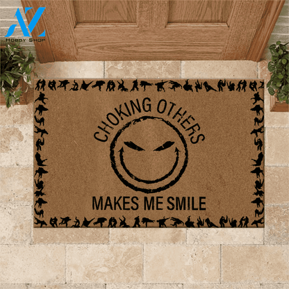 Jiu Jitsu Doormat Choking Others Makes Me Smile | Welcome Mat | House Warming Gift