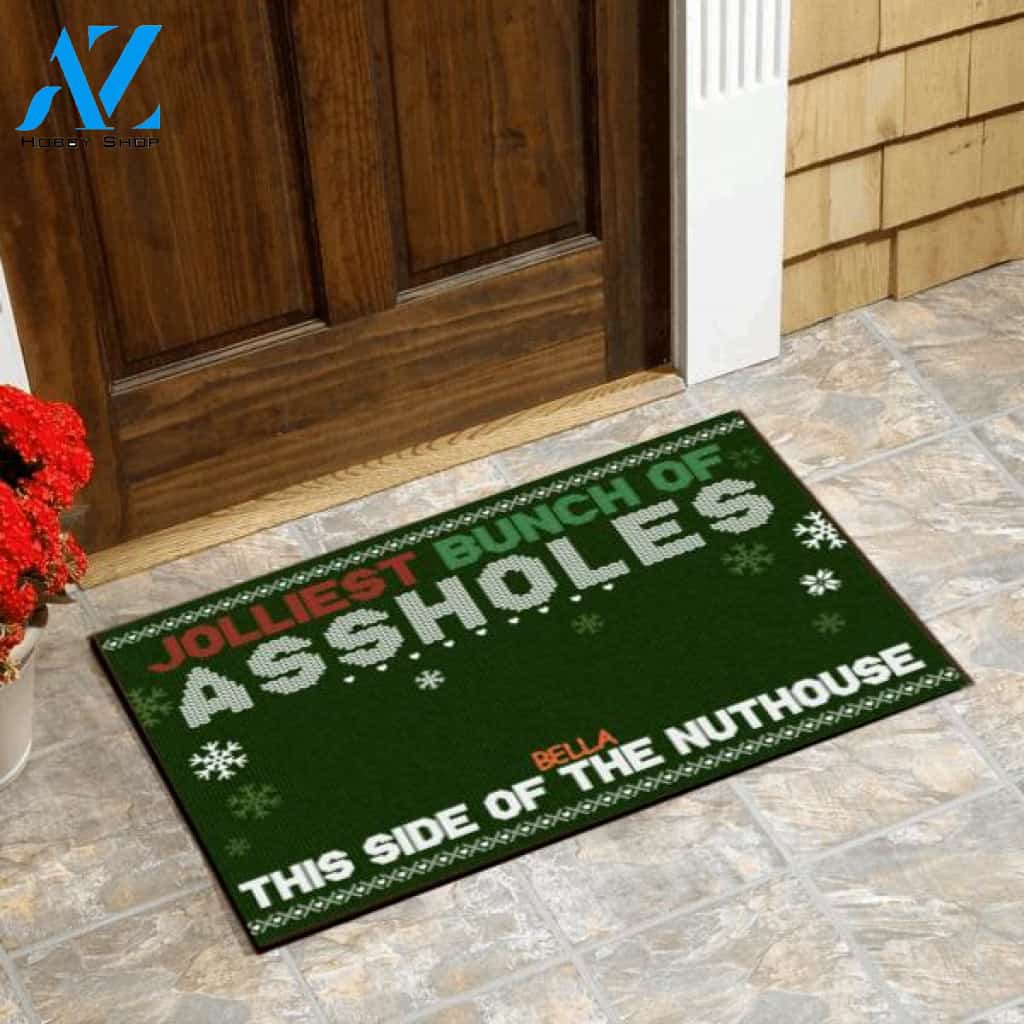 Jolliest Bunch of A**holes This Side of the Nuthouse - Personalized Christmas Doormat
