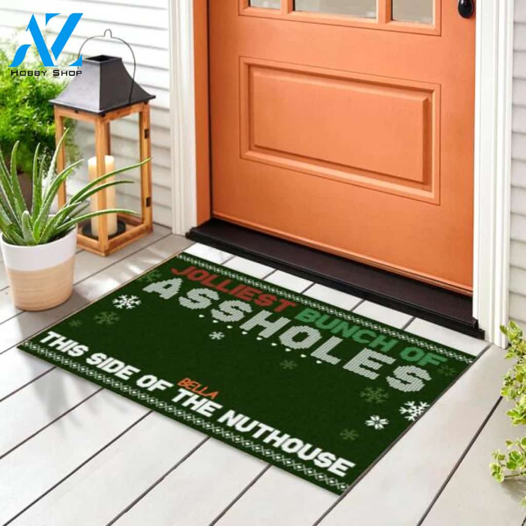 Jolliest Bunch of A**holes This Side of the Nuthouse - Personalized Christmas Doormat