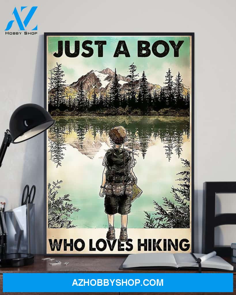 Just A Boy Who Loves Hiking Vertical Art Canvas, Wall Decor Visual Art