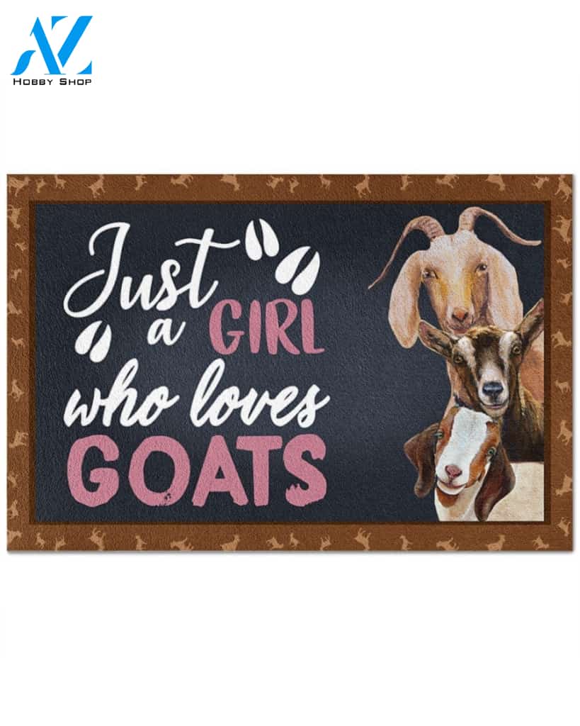 Just A Girl - Goat Indoor And Outdoor Doormat Warm House Gift Welcome Mat Homefarm Decor Gift For Goat Lovers Gift For Farmer