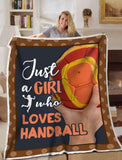 Just A Girl Loves Handball Blanket Gift For Handball Lovers Birthday Gift Home Decor Bedding Couch Sofa Soft and Comfy Cozy