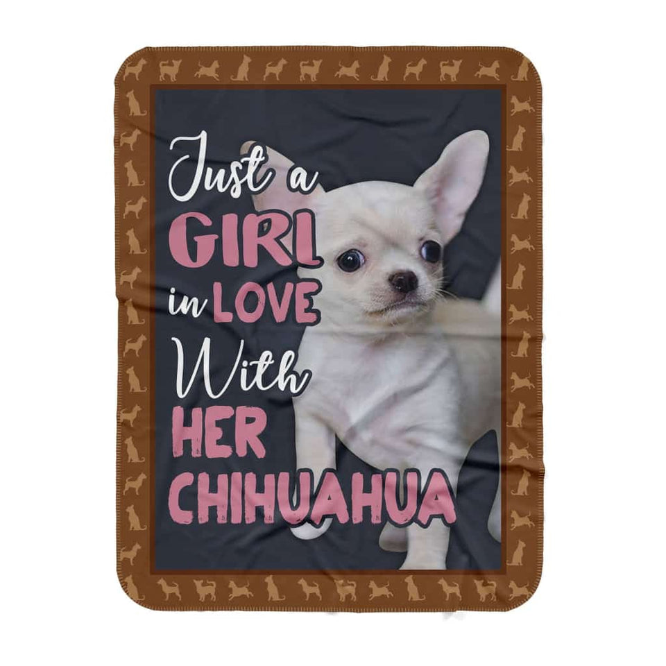Just A Girl Who In Love With Her Chihuahua Blanket Gift For Dog Lovers Birthday Gift Home Decor Bedding Couch Sofa Soft and Comfy Cozy