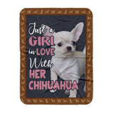 Just A Girl Who In Love With Her Chihuahua Blanket Gift For Dog Lovers Birthday Gift Home Decor Bedding Couch Sofa Soft and Comfy Cozy