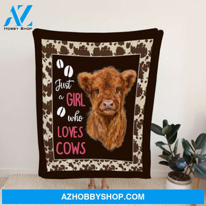 Just A Girl Who Love Cows Cute Blanket Gift For Cow Lovers 