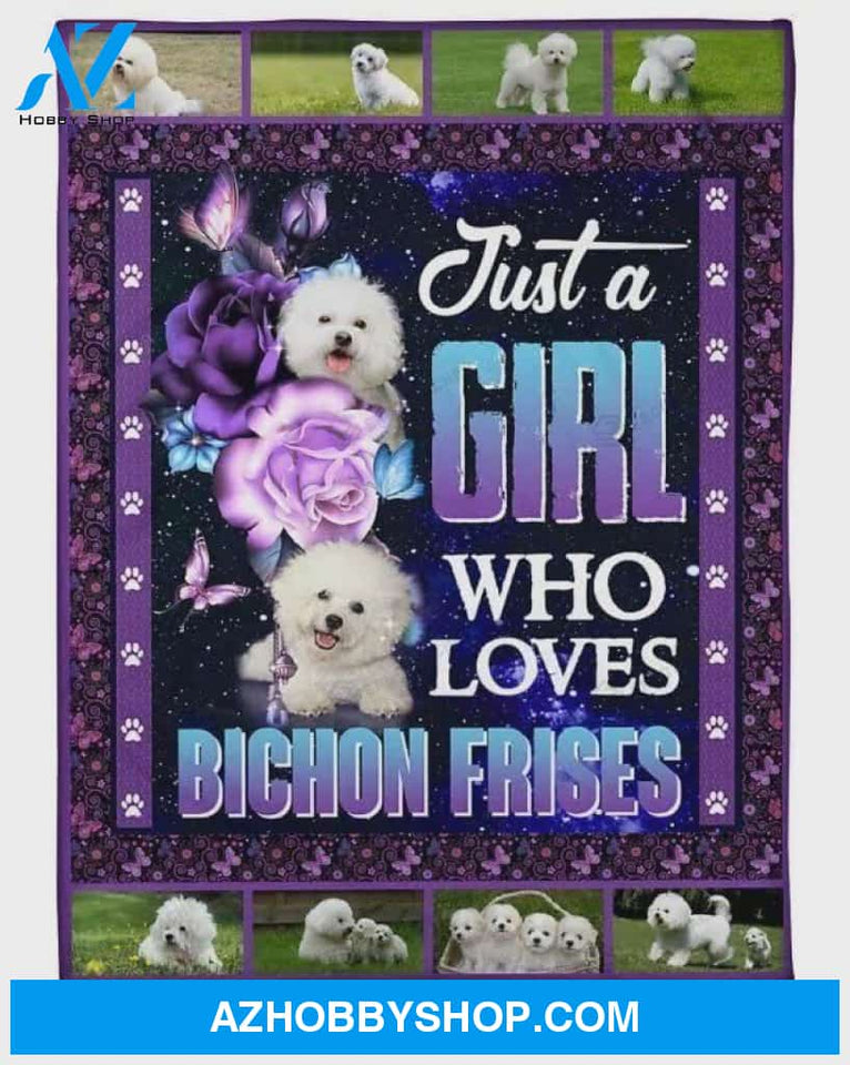 Just A Girl Who Loves Bichon Frises Blanket Gift For Dog Lovers Birthday Gift Home Decor Bedding Couch Sofa Soft and Comfy Cozy