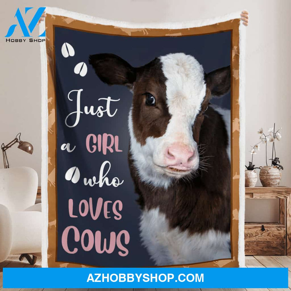 JUST A GIRL WHO LOVES COWS Blanket Gift For Friend Family, Gift For Cow Lover Home Decor Bedding Couch Sofa Soft and Comfy Cozy