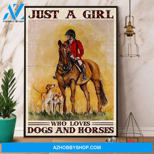 Just A Girl Who Loves Dogs And Horses Canvas And Poster, Wall Decor Visual Art