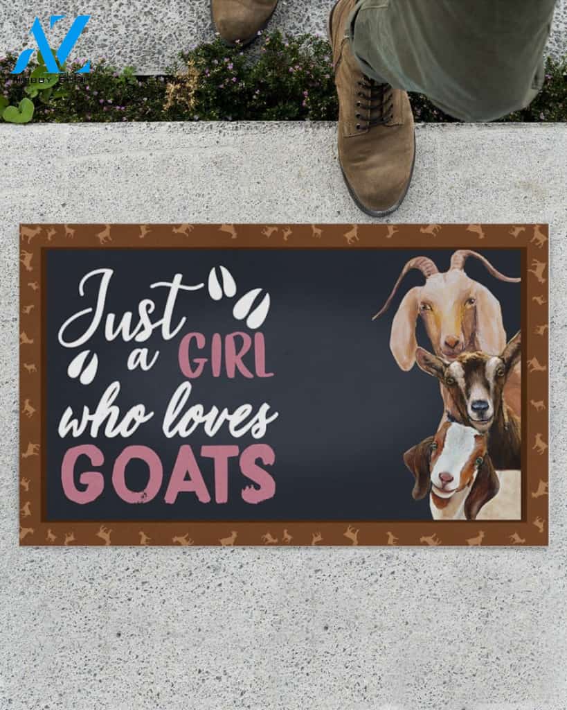 Just A Girl Who Loves Goats Funny Doormat Gift For Goat lovers Birthday Gift Home Decor Warm House Gift Welcome Mat