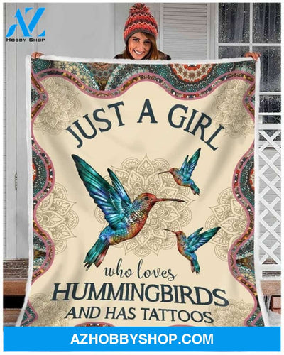 Just A Girl Who Loves Hummingbirds And Has Tattoos Fleece Blanket