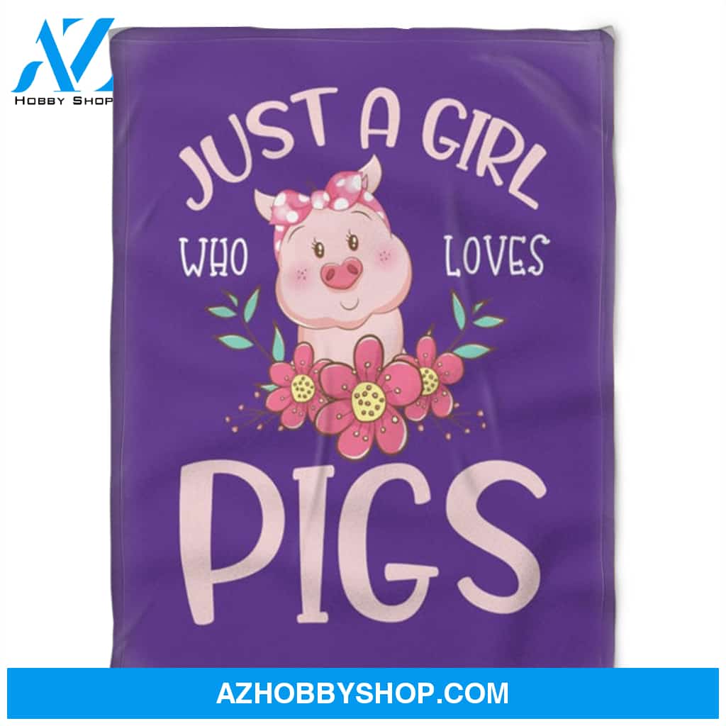 Just A Girl Who Loves Pigs, Fleece Blanket.Gift Home Decor Bedding Couch Sofa Soft and Comfy Cozy