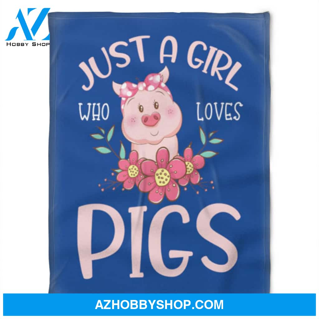 Just A Girl Who Loves Pigs, Fleece Blanket.Gift Home Decor Bedding Couch Sofa Soft and Comfy Cozy