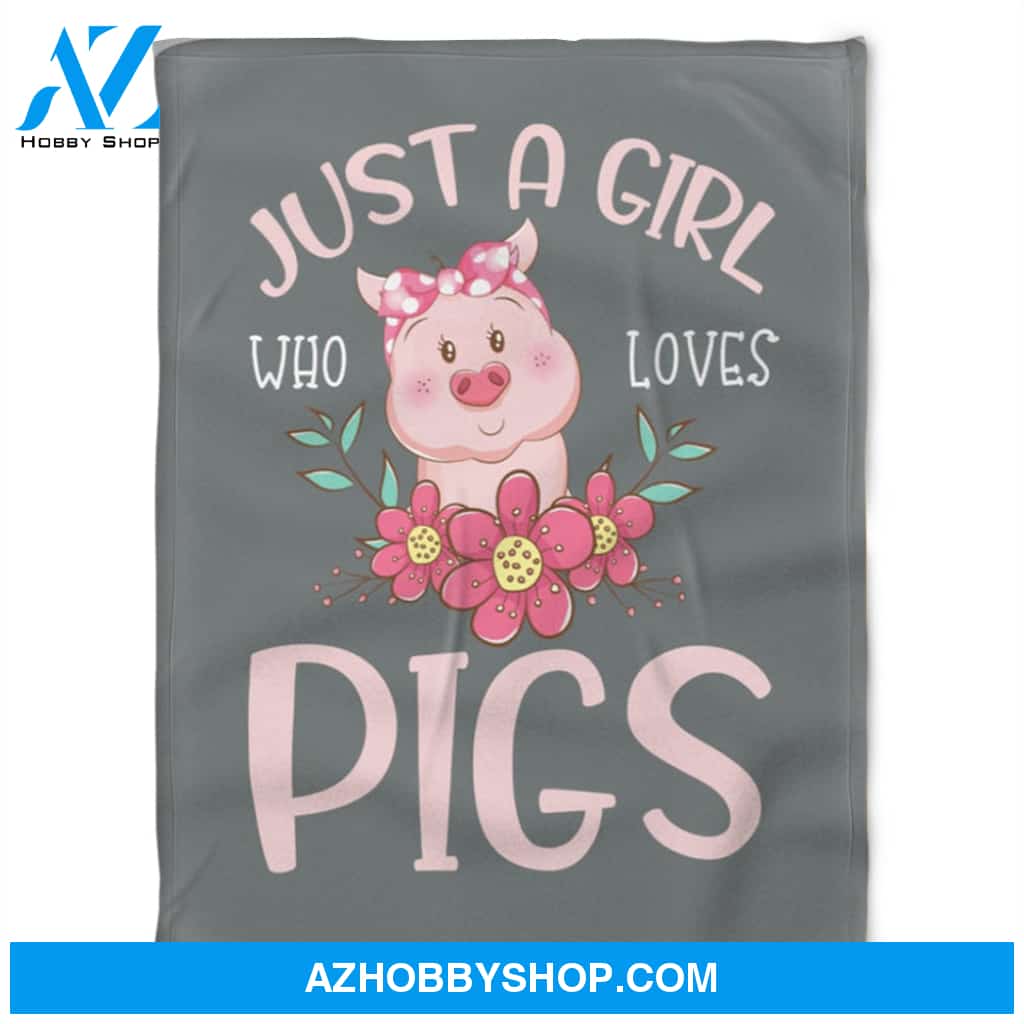 Just A Girl Who Loves Pigs, Fleece Blanket.Gift Home Decor Bedding Couch Sofa Soft and Comfy Cozy