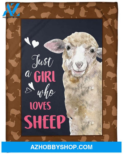 Just A Girl Who Loves Sheep Farmer Fleece Blanket Gift For Sheep Lovers Famer 