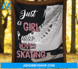 Just A Girl Who Loves Skating Blanket Gift For Skating Lovers Birthday Gift Home Decor Bedding Couch Sofa Soft and Comfy Cozy