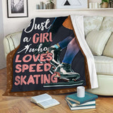Just A Girl Who Loves Speed Skating Blanket Gift For Speed Skating Lovers Birthday Gift Home Decor Bedding Couch Sofa Soft and Comfy Cozy
