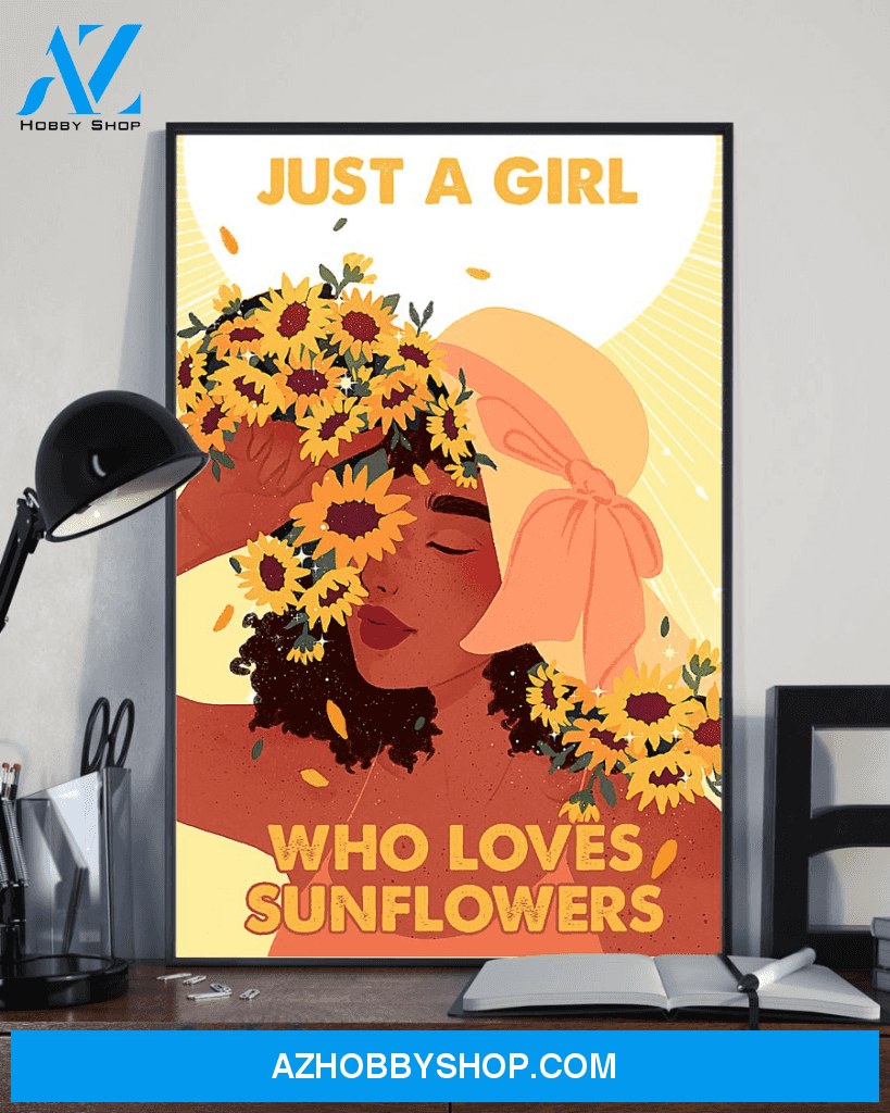 Just A Girl Who Loves Sunflowers Poster Canvas Wall Decor Visual Art Gifts Idea