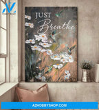 Just Breathe, Hummingbird And Daisy Poster, Meditation Wall Art, Gift For Family, Memorial Dog Canvas 2