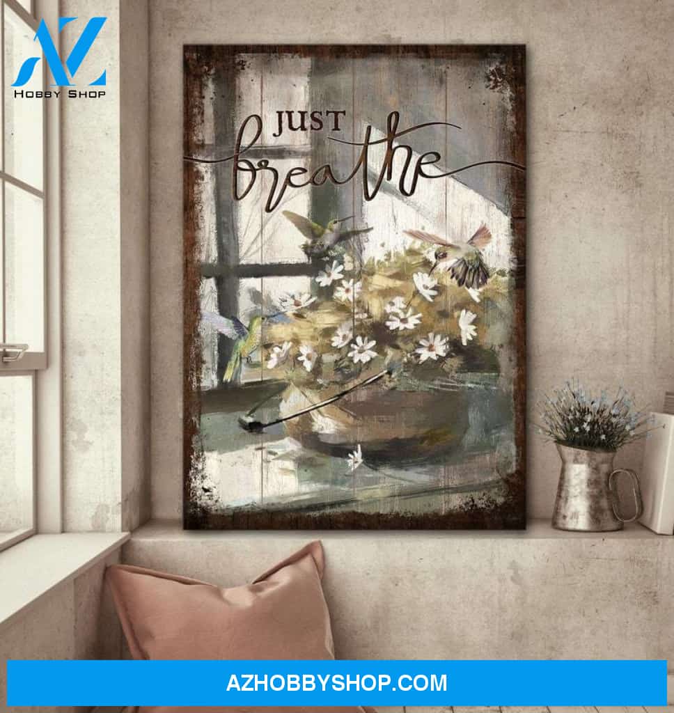Just Breathe Poster, Flowers And Birds Poster, Christian Theme Poster, Home Decor